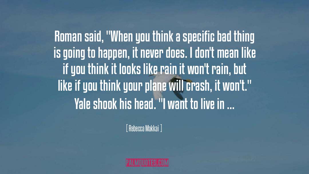 Austin Plane Crash quotes by Rebecca Makkai