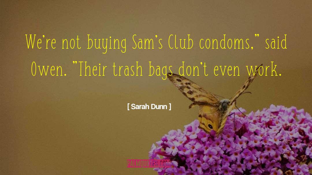 Austin Powers Condoms quotes by Sarah Dunn