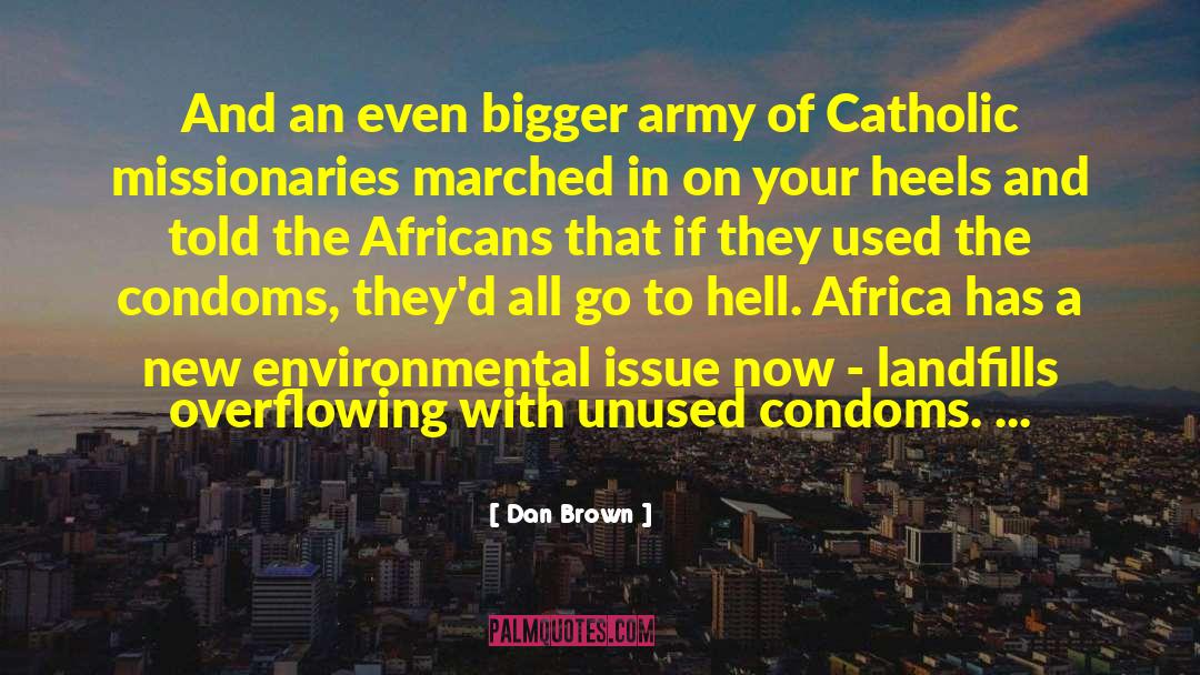 Austin Powers Condoms quotes by Dan Brown