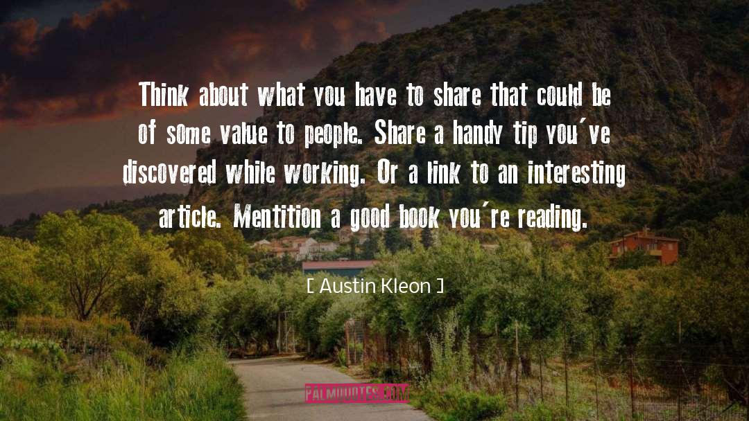 Austin quotes by Austin Kleon