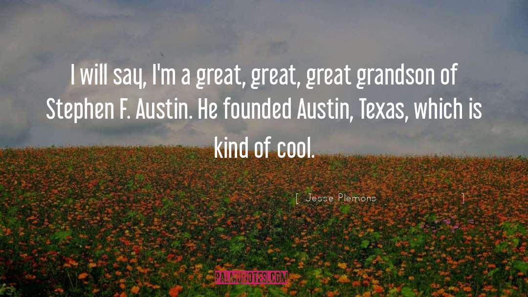 Austin Texas quotes by Jesse Plemons