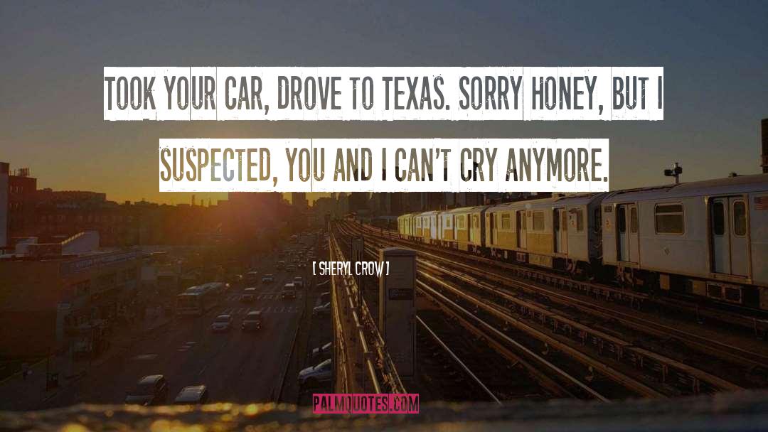 Austin Texas quotes by Sheryl Crow