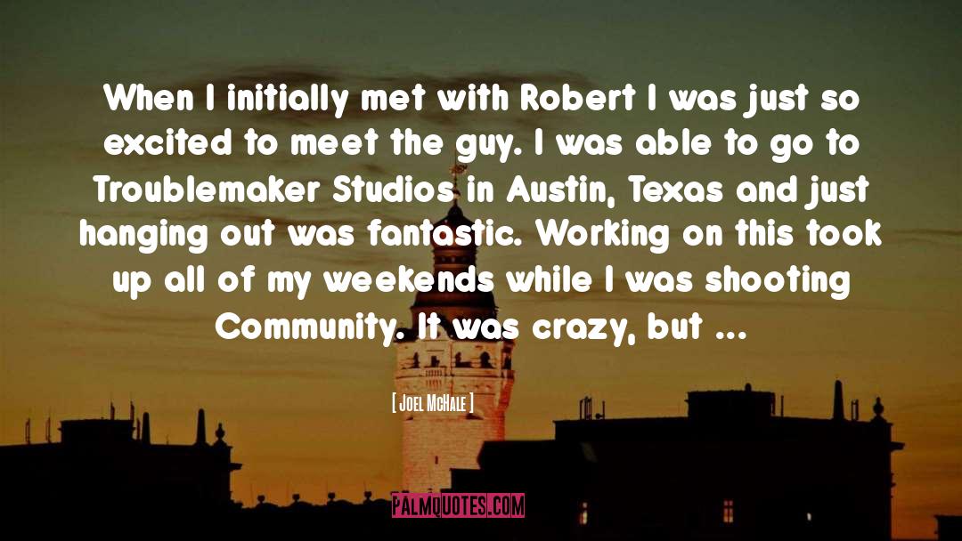 Austin Texas quotes by Joel McHale