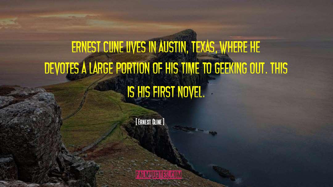 Austin Texas quotes by Ernest Cline