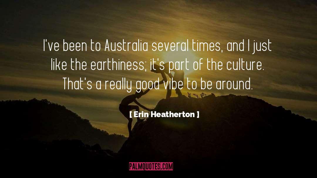 Australia quotes by Erin Heatherton