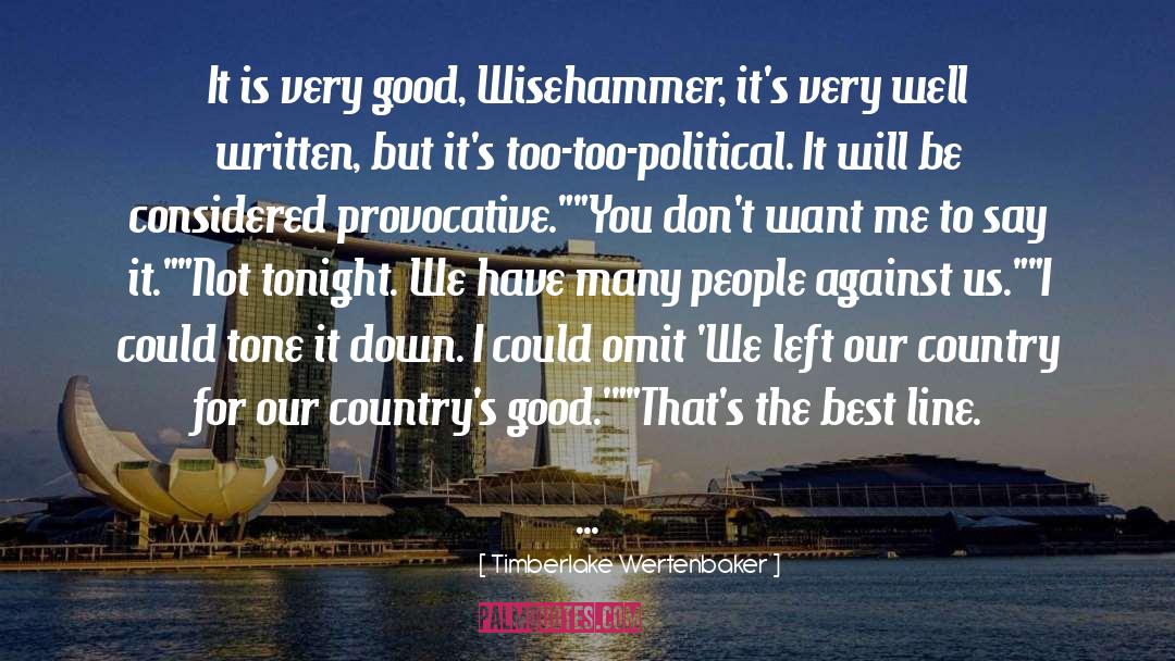 Australia quotes by Timberlake Wertenbaker