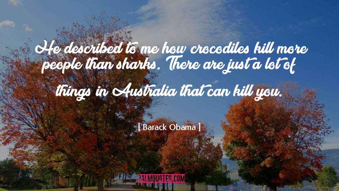 Australia quotes by Barack Obama