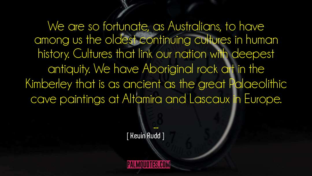 Australian Aboriginal quotes by Kevin Rudd