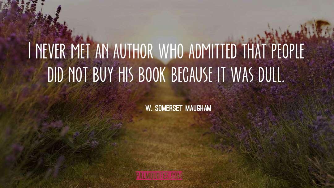 Australian Author quotes by W. Somerset Maugham