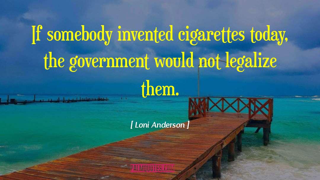 Australian Government quotes by Loni Anderson