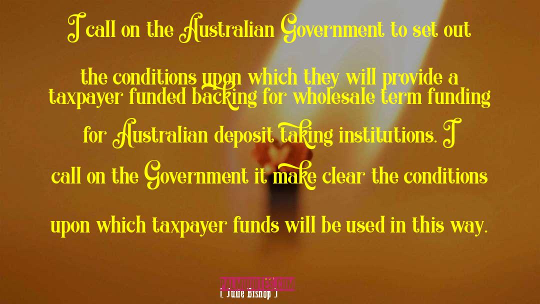 Australian Government quotes by Julie Bishop