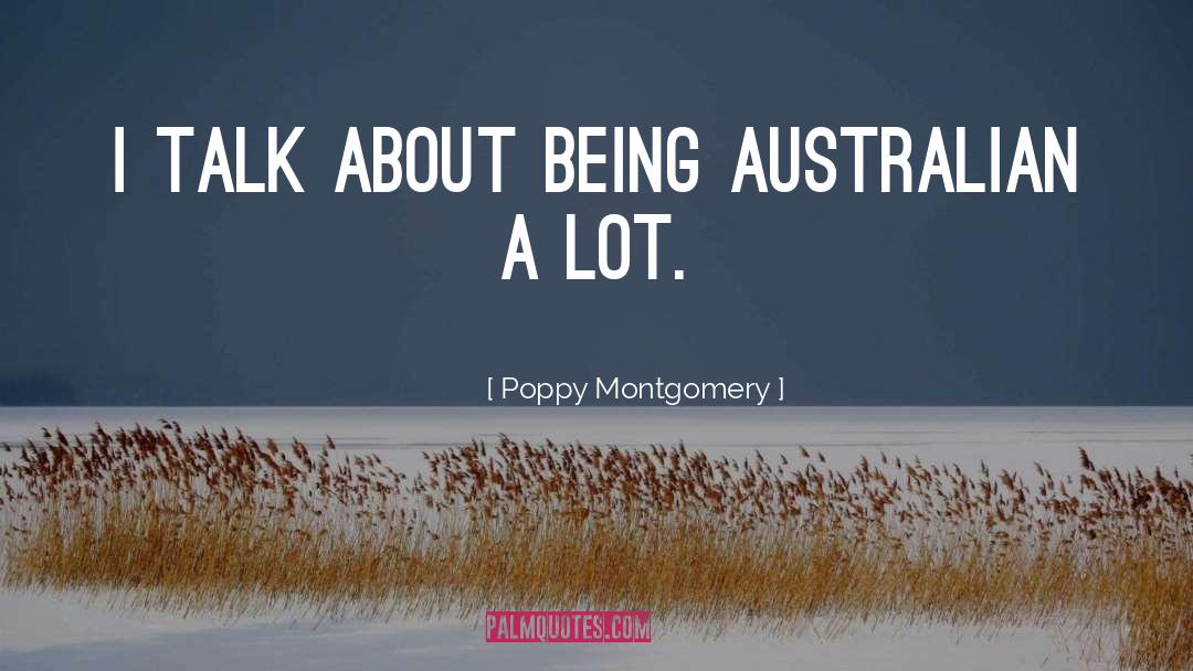 Australian Literature quotes by Poppy Montgomery