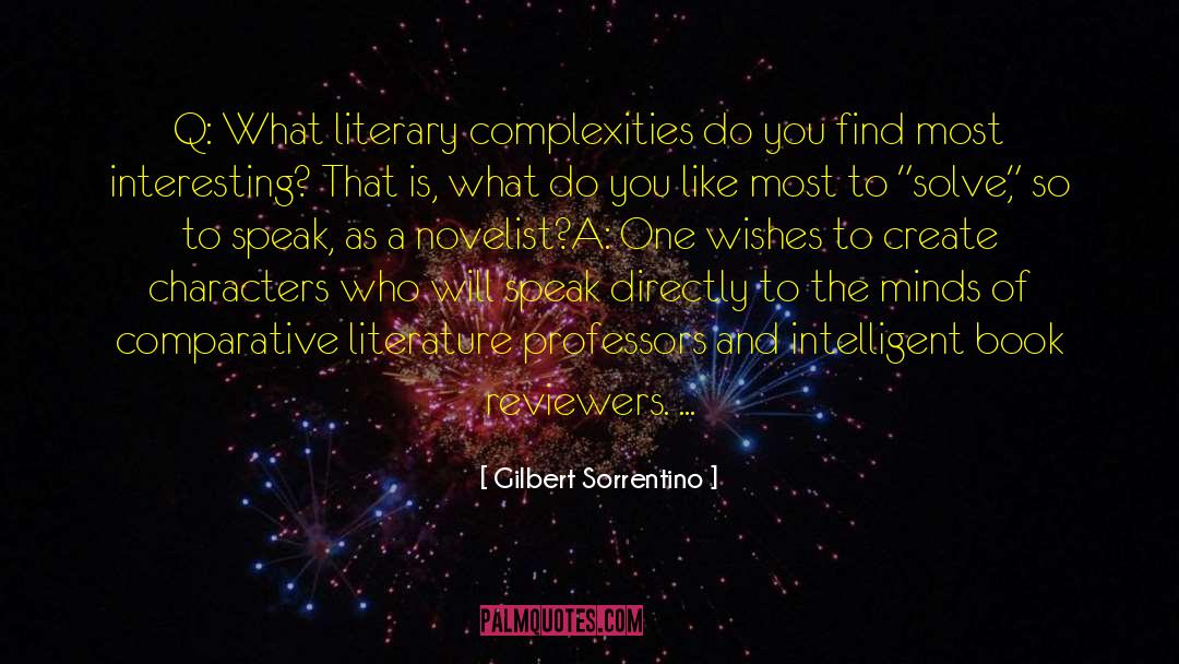 Australian Literature quotes by Gilbert Sorrentino