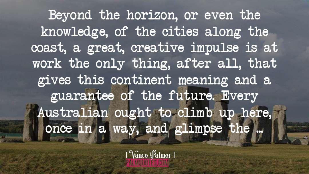 Australian quotes by Vance Palmer