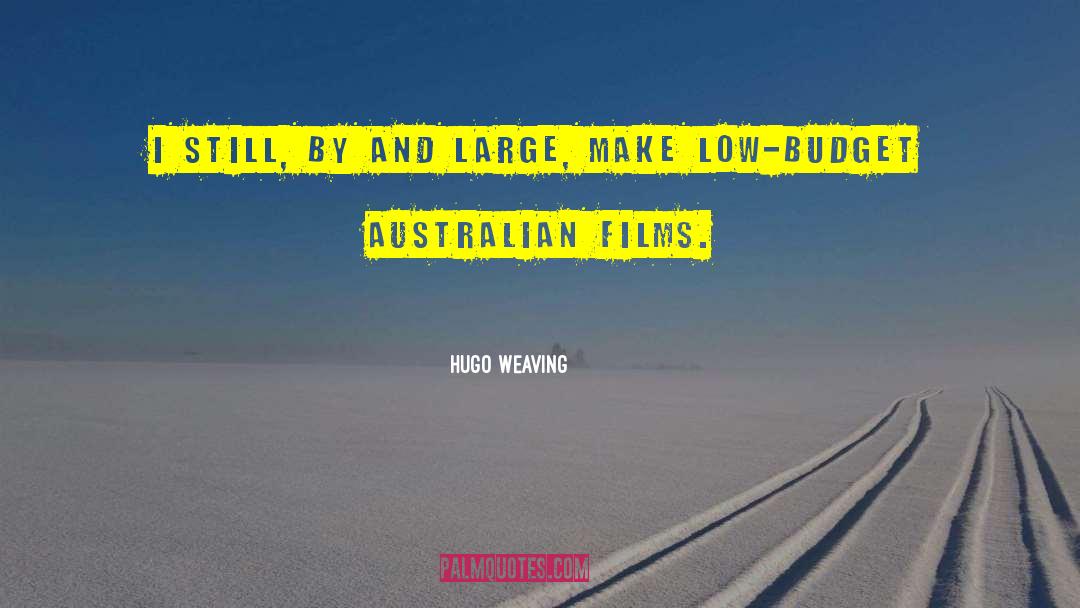 Australian quotes by Hugo Weaving