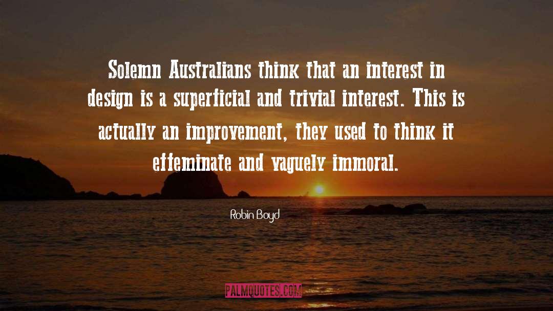 Australians quotes by Robin Boyd