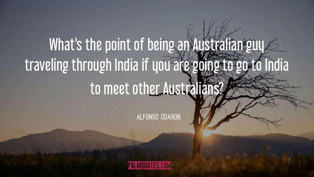 Australians quotes by Alfonso Cuaron
