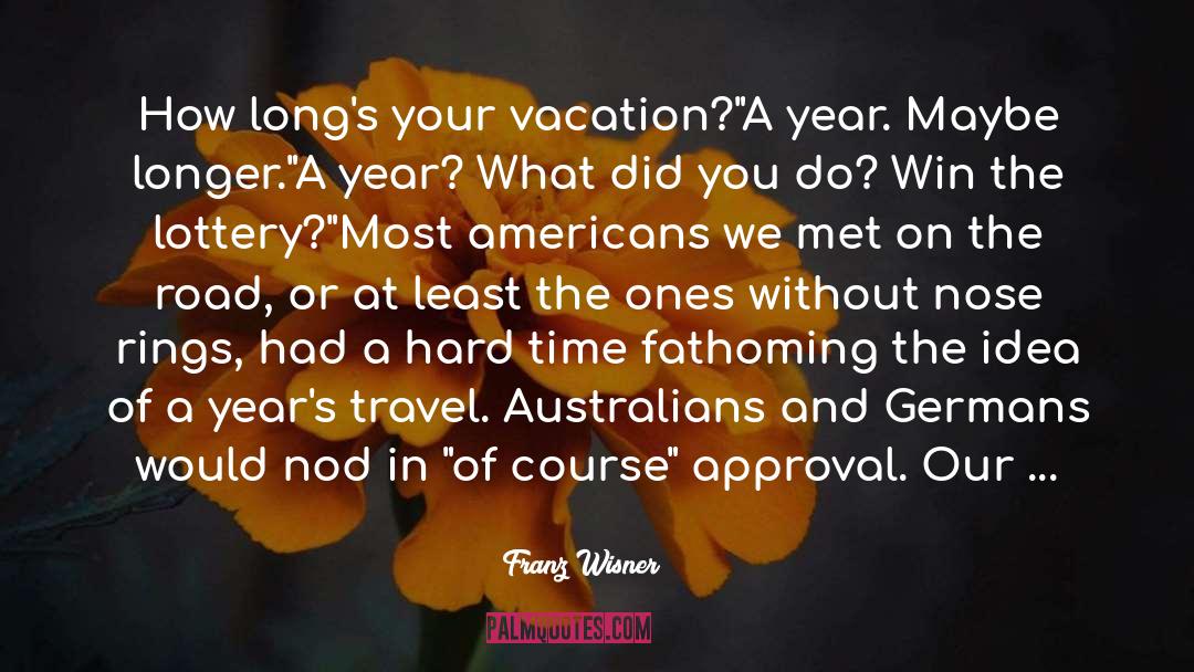 Australians quotes by Franz Wisner