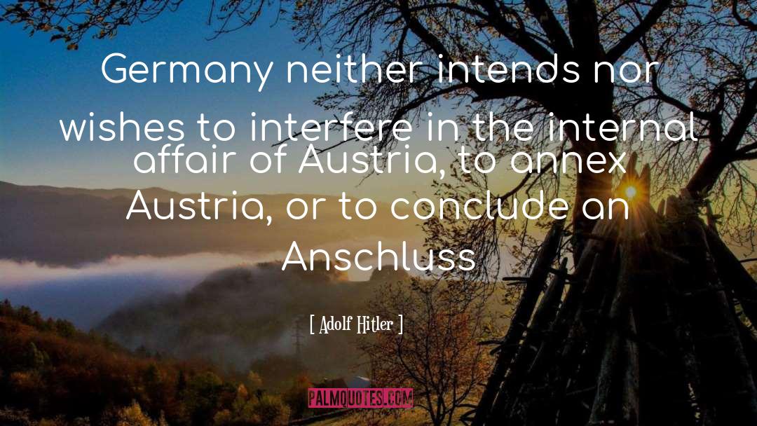 Austria quotes by Adolf Hitler