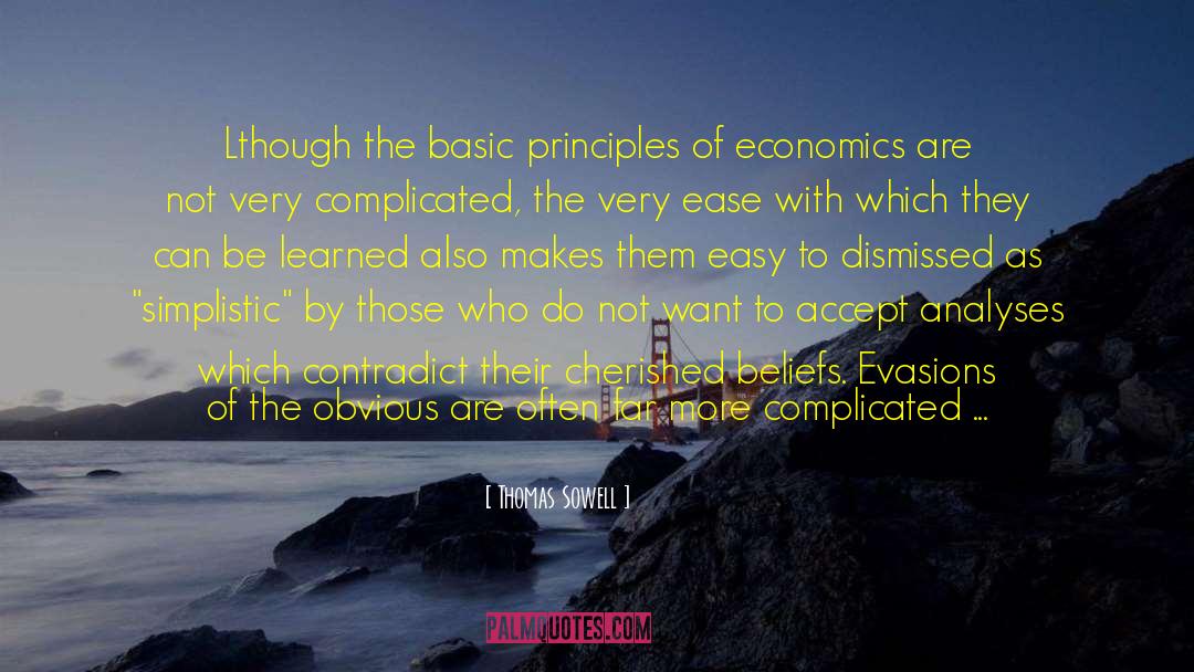 Austrian Economics quotes by Thomas Sowell