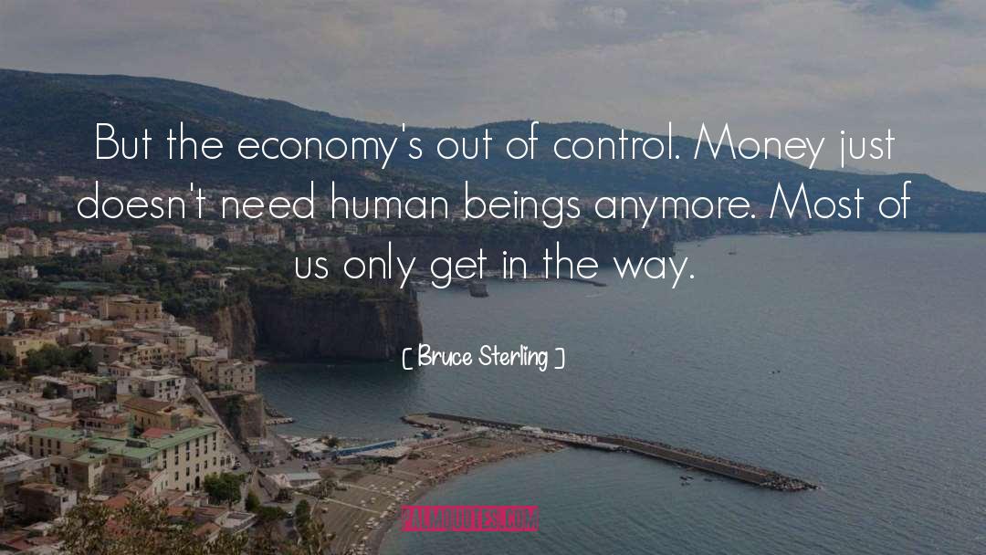 Austrian Economics quotes by Bruce Sterling