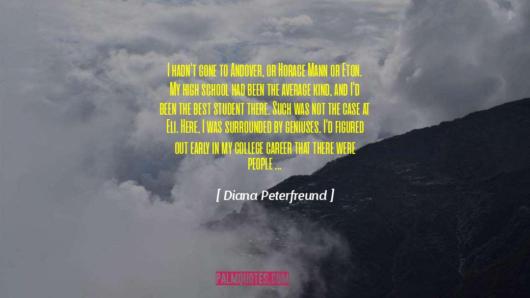 Authentic Career quotes by Diana Peterfreund