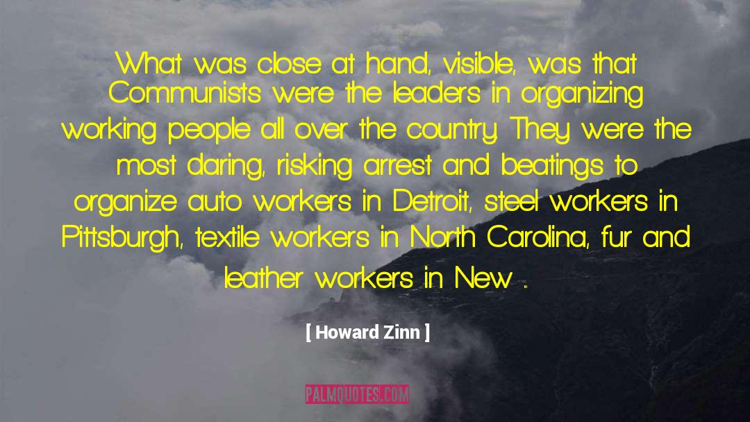 Authentic Leaders quotes by Howard Zinn