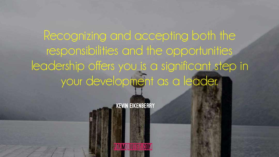 Authentic Leadership quotes by Kevin Eikenberry