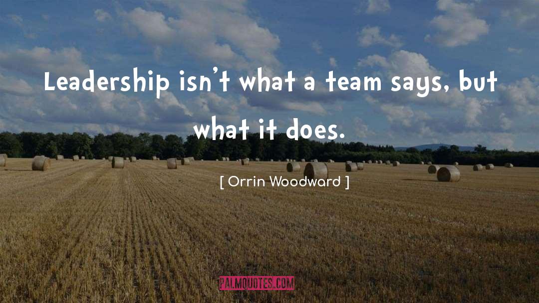 Authentic Leadership quotes by Orrin Woodward