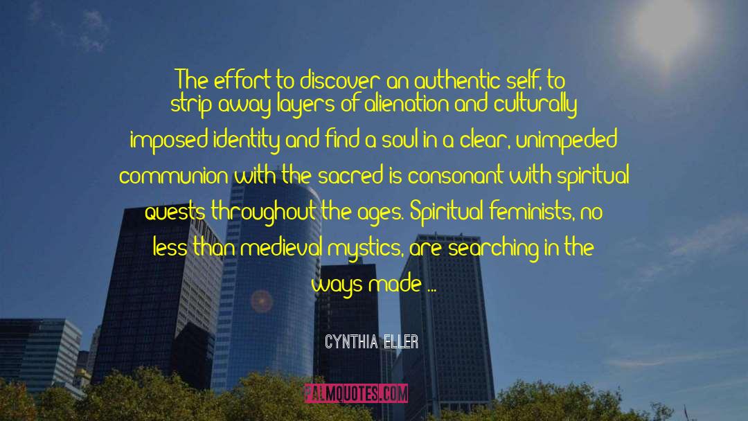 Authentic Self quotes by Cynthia Eller