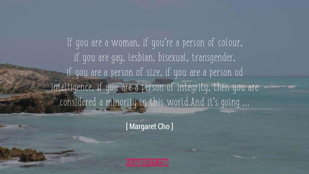 Authentic Self quotes by Margaret Cho