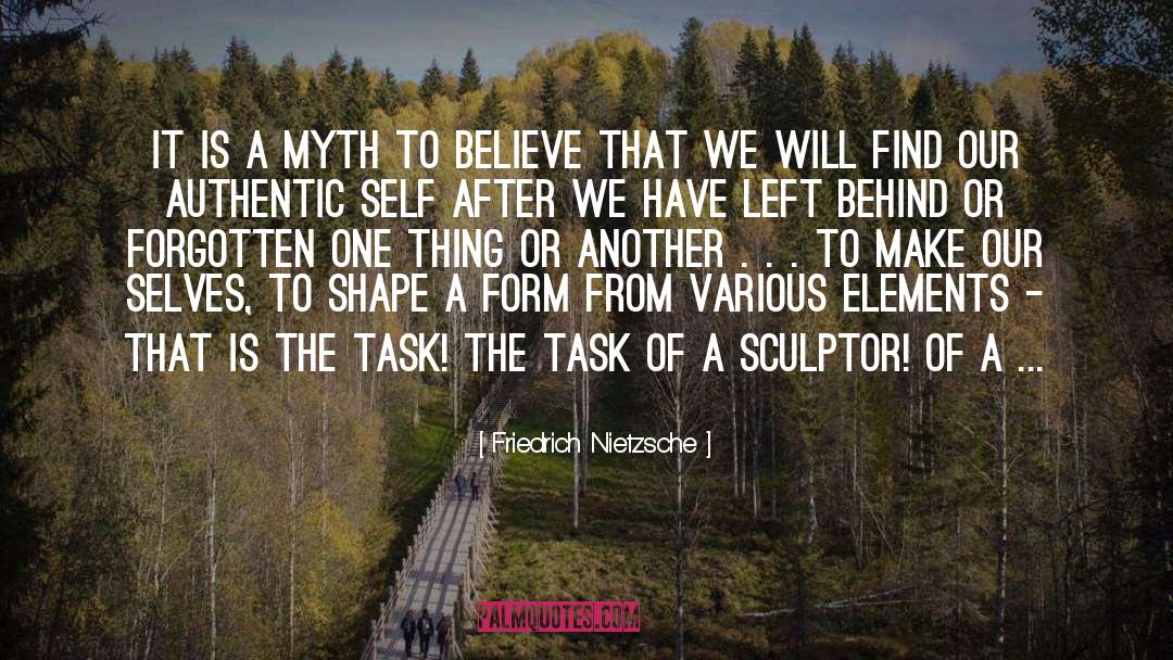Authentic Self quotes by Friedrich Nietzsche