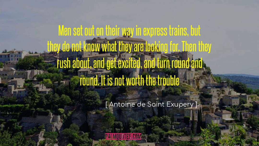 Authentic Truth quotes by Antoine De Saint Exupery