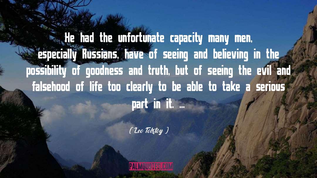 Authentic Truth quotes by Leo Tolstoy
