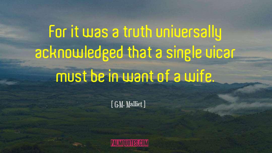 Authentic Truth quotes by G.M. Malliet