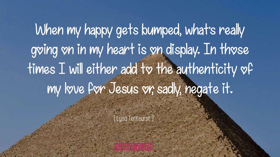 Authenticity quotes by Lysa TerKeurst