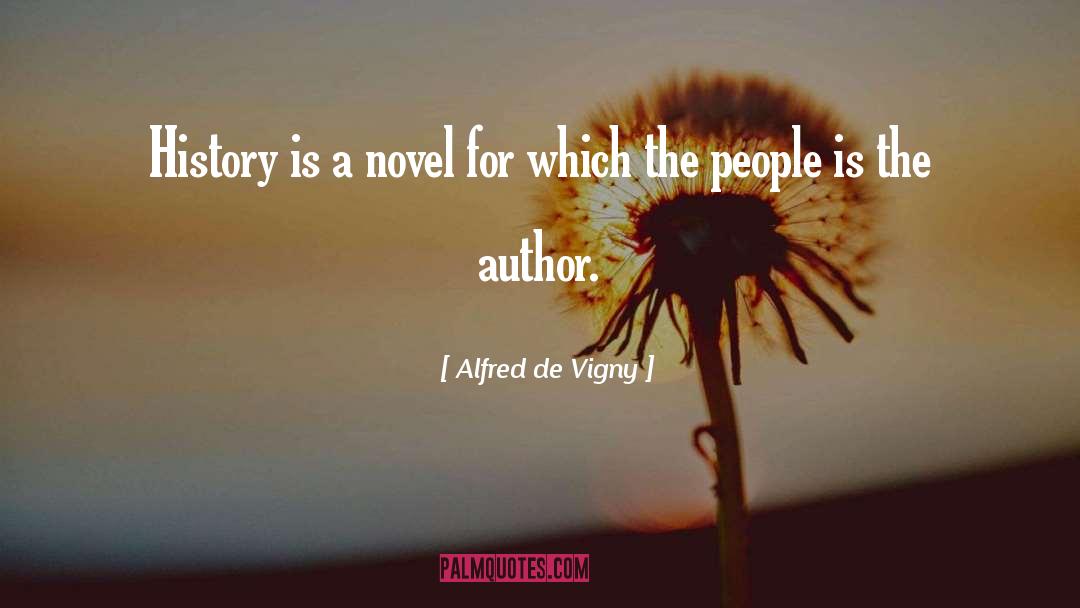 Author Alfred Nestor quotes by Alfred De Vigny