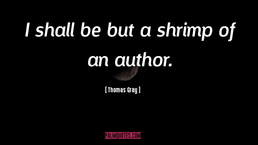 Author Blurb quotes by Thomas Gray