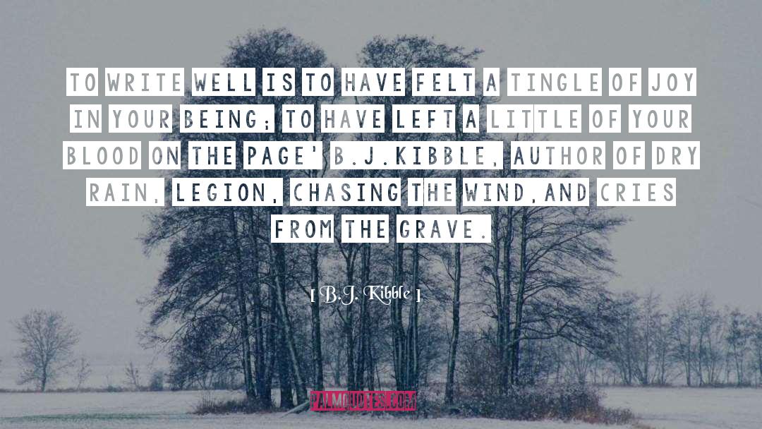 Author Brand quotes by B.J. Kibble