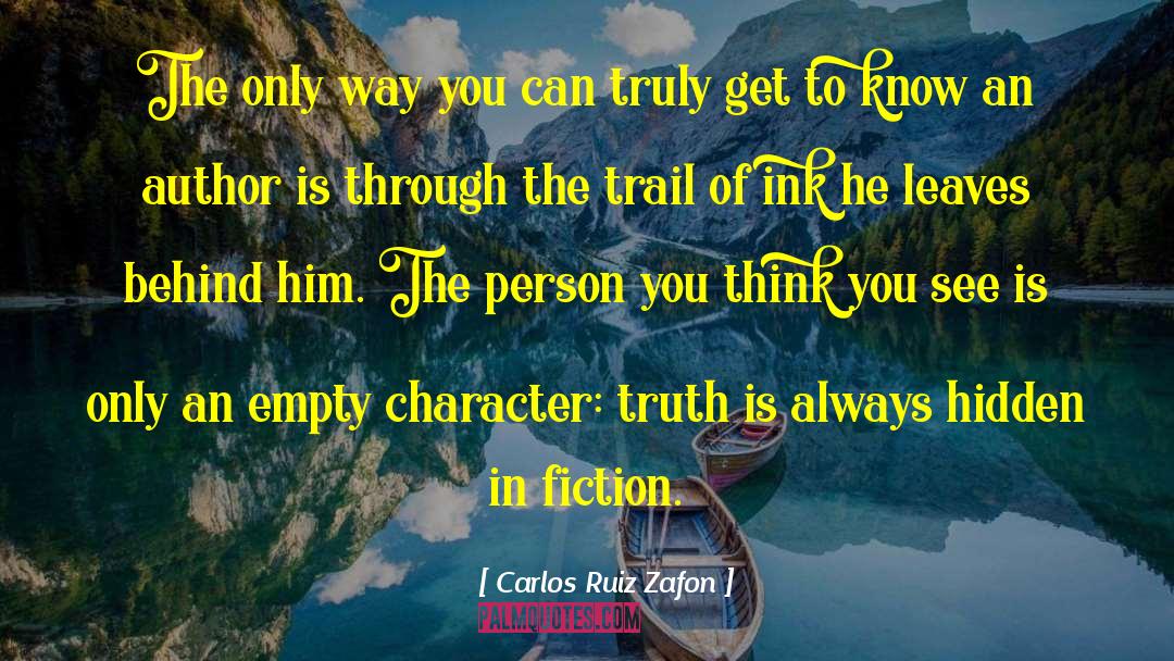 Author Brand quotes by Carlos Ruiz Zafon