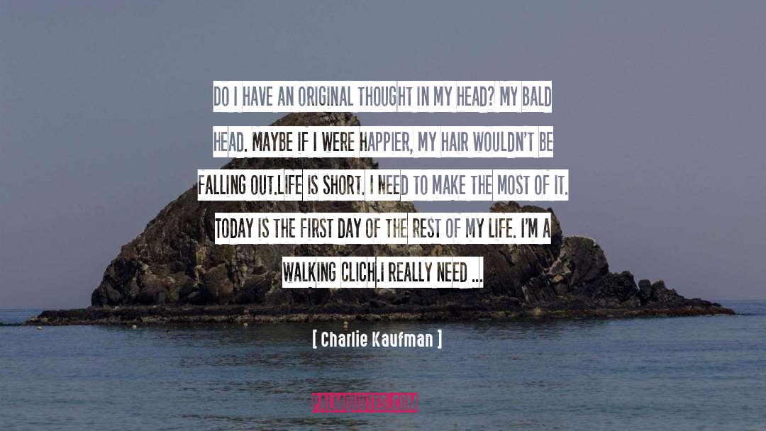 Author Essayist And Screenwriter quotes by Charlie Kaufman