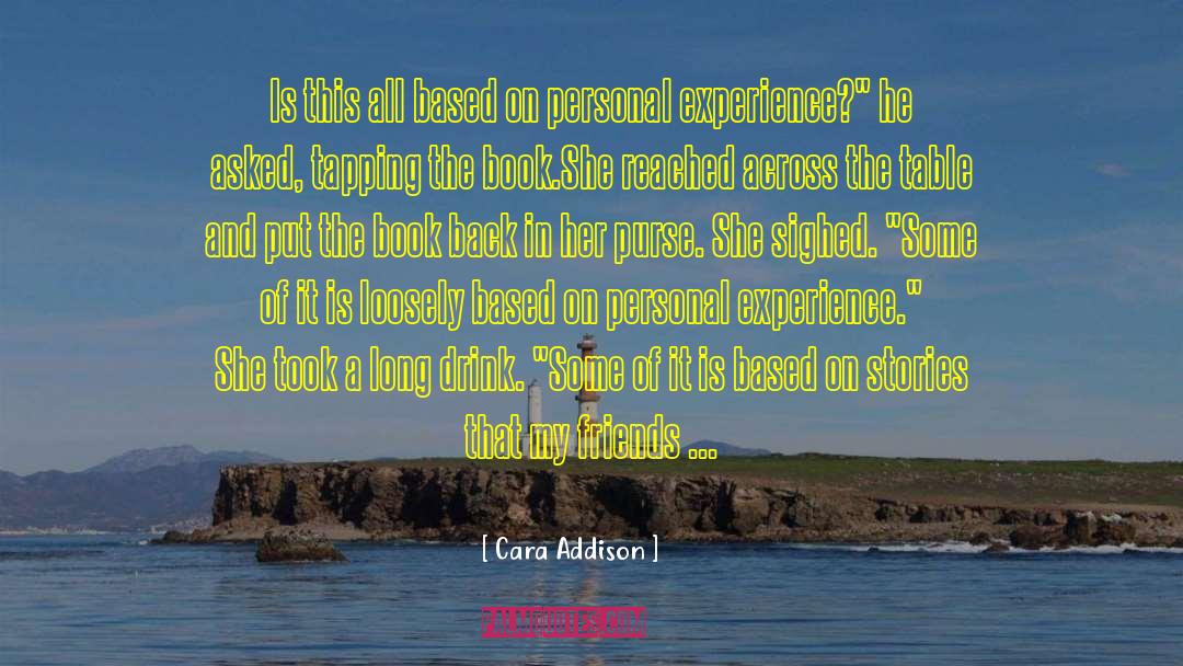 Author Heroine quotes by Cara Addison