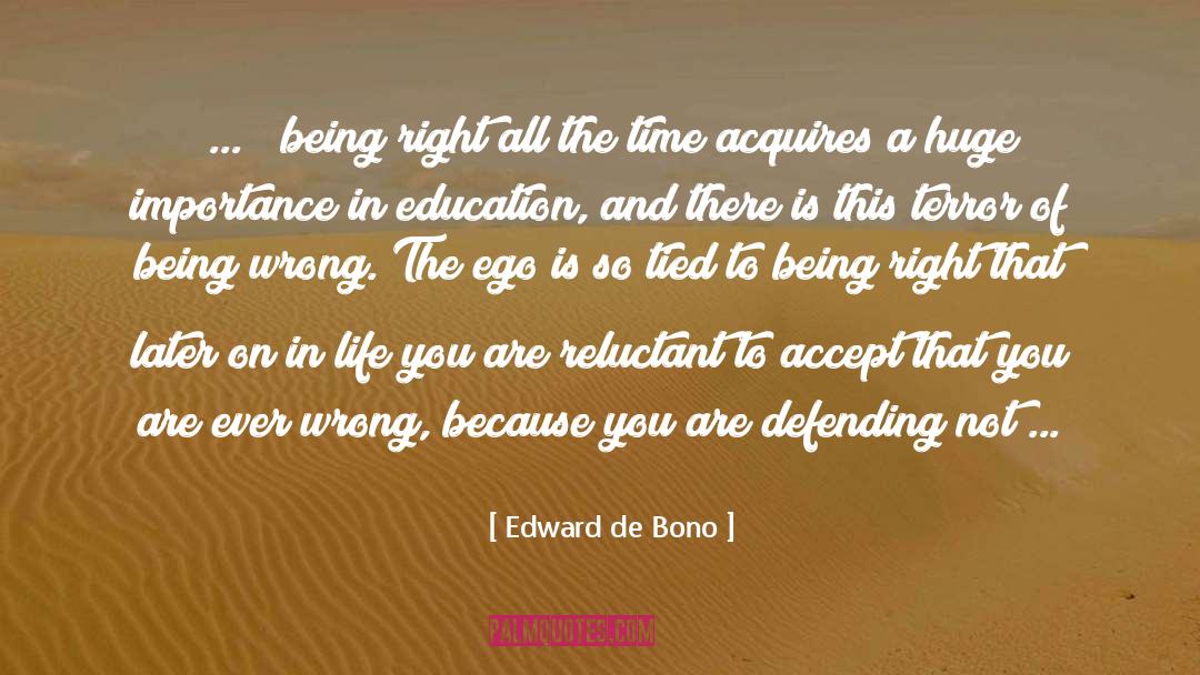 Author Life quotes by Edward De Bono