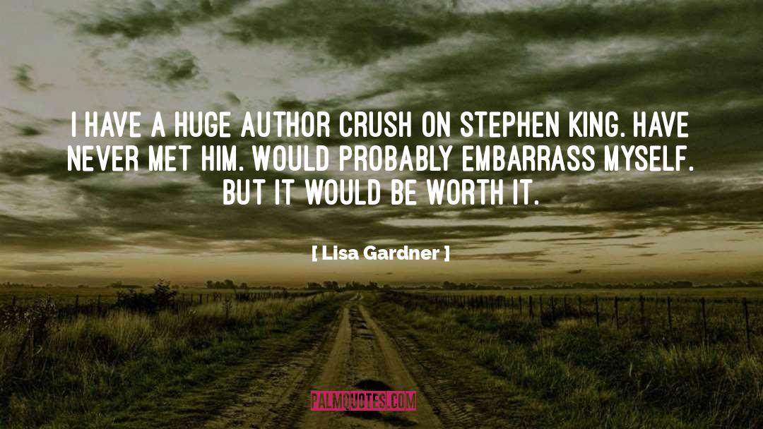 Author Lisa Shearin quotes by Lisa Gardner