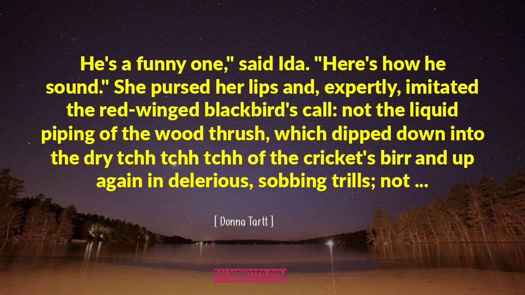 Author Note quotes by Donna Tartt