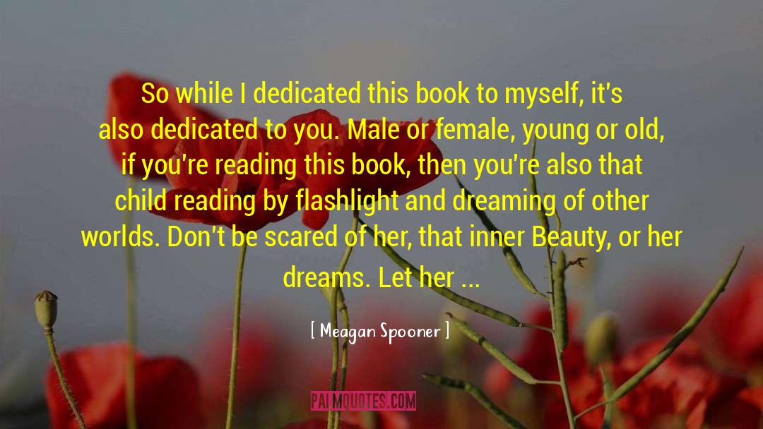 Author Note quotes by Meagan Spooner