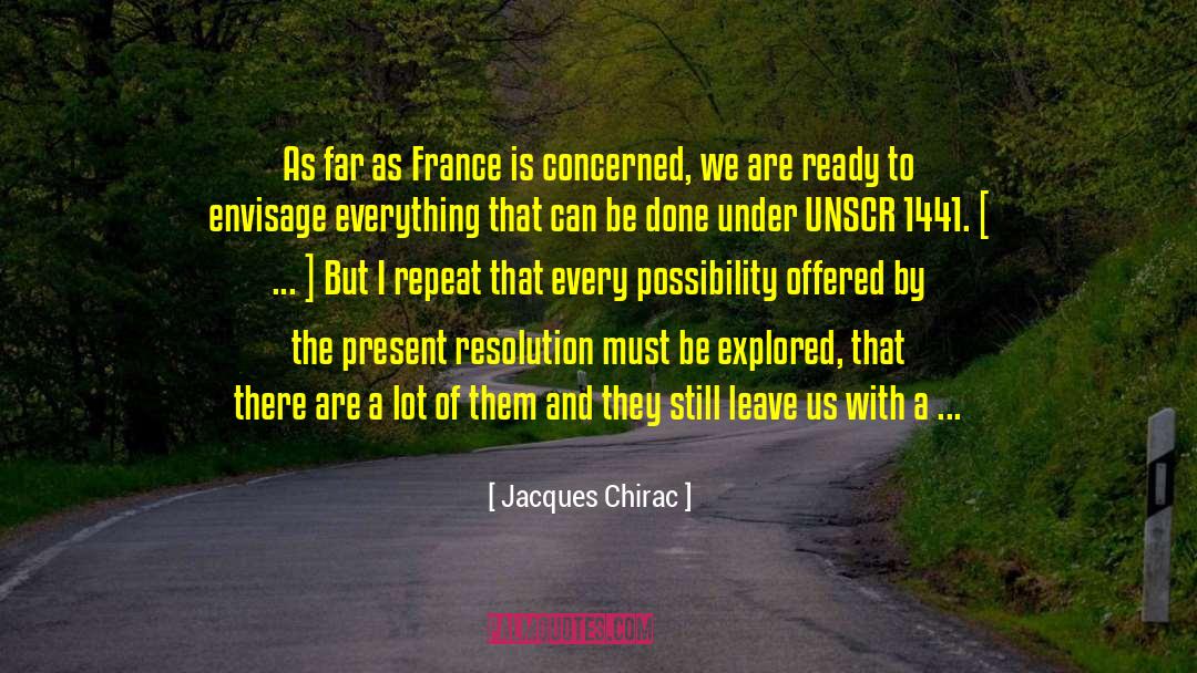 Author Note quotes by Jacques Chirac