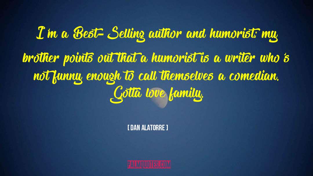 Author Note quotes by Dan Alatorre