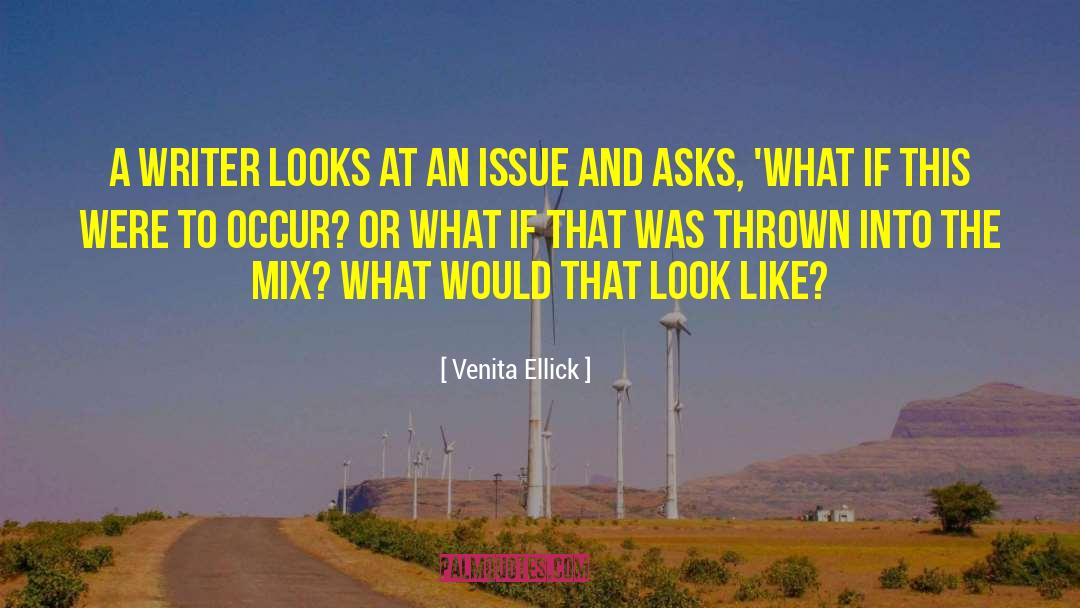 Author Notes quotes by Venita Ellick