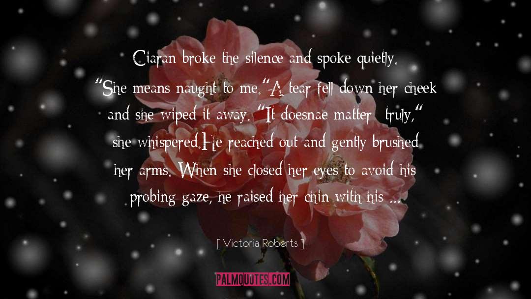 Author Notes quotes by Victoria Roberts